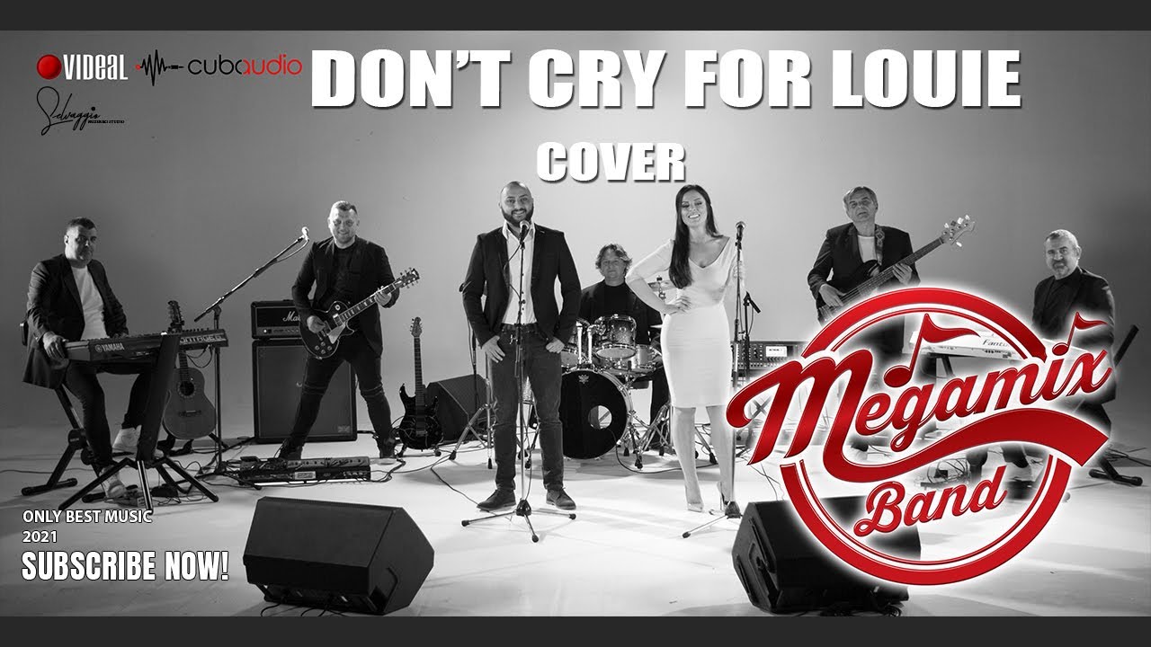 Megamix Band - Don't cry for Louie - cover Vaya Con Dios
